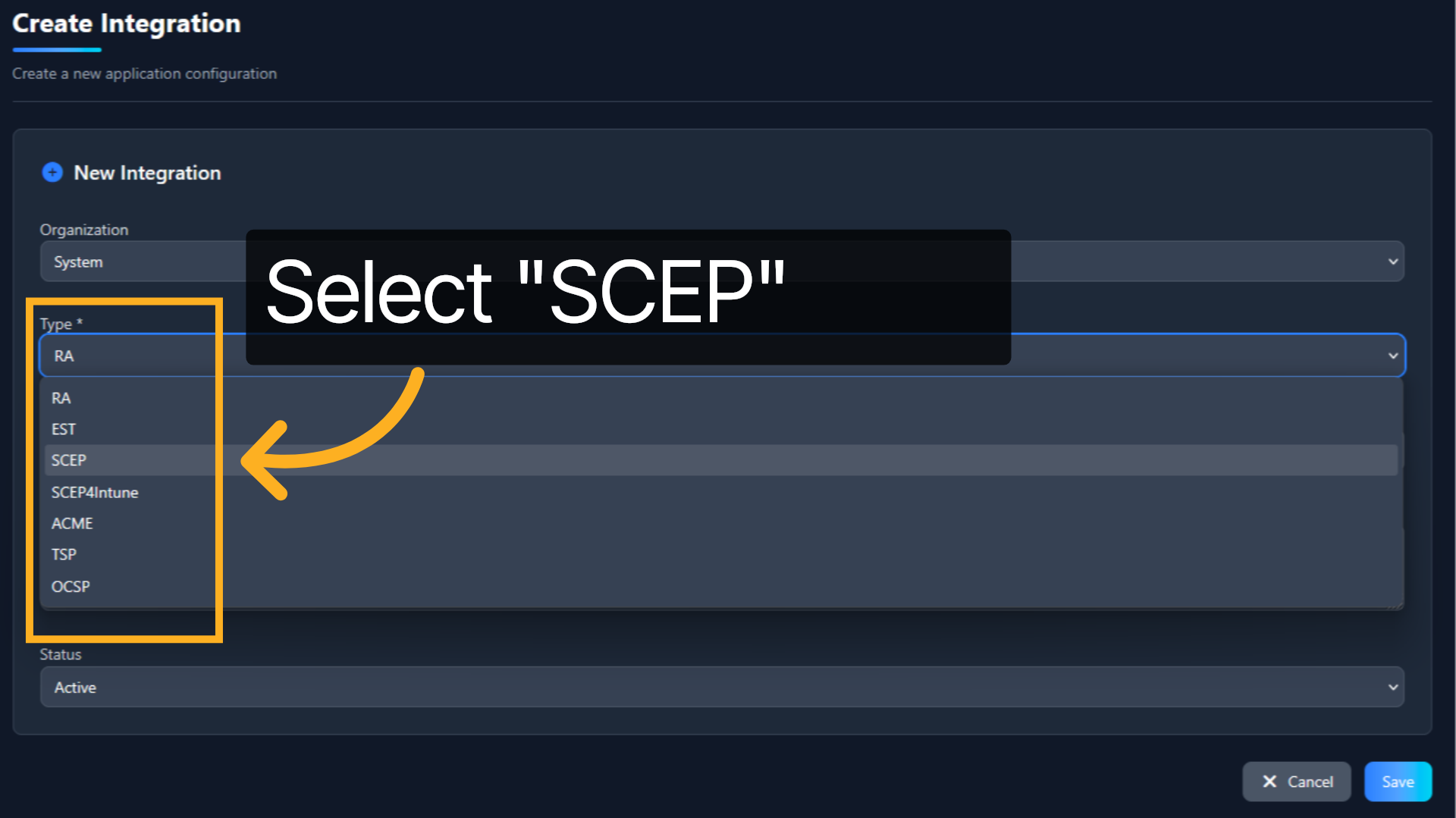 New "SCEP" Integration