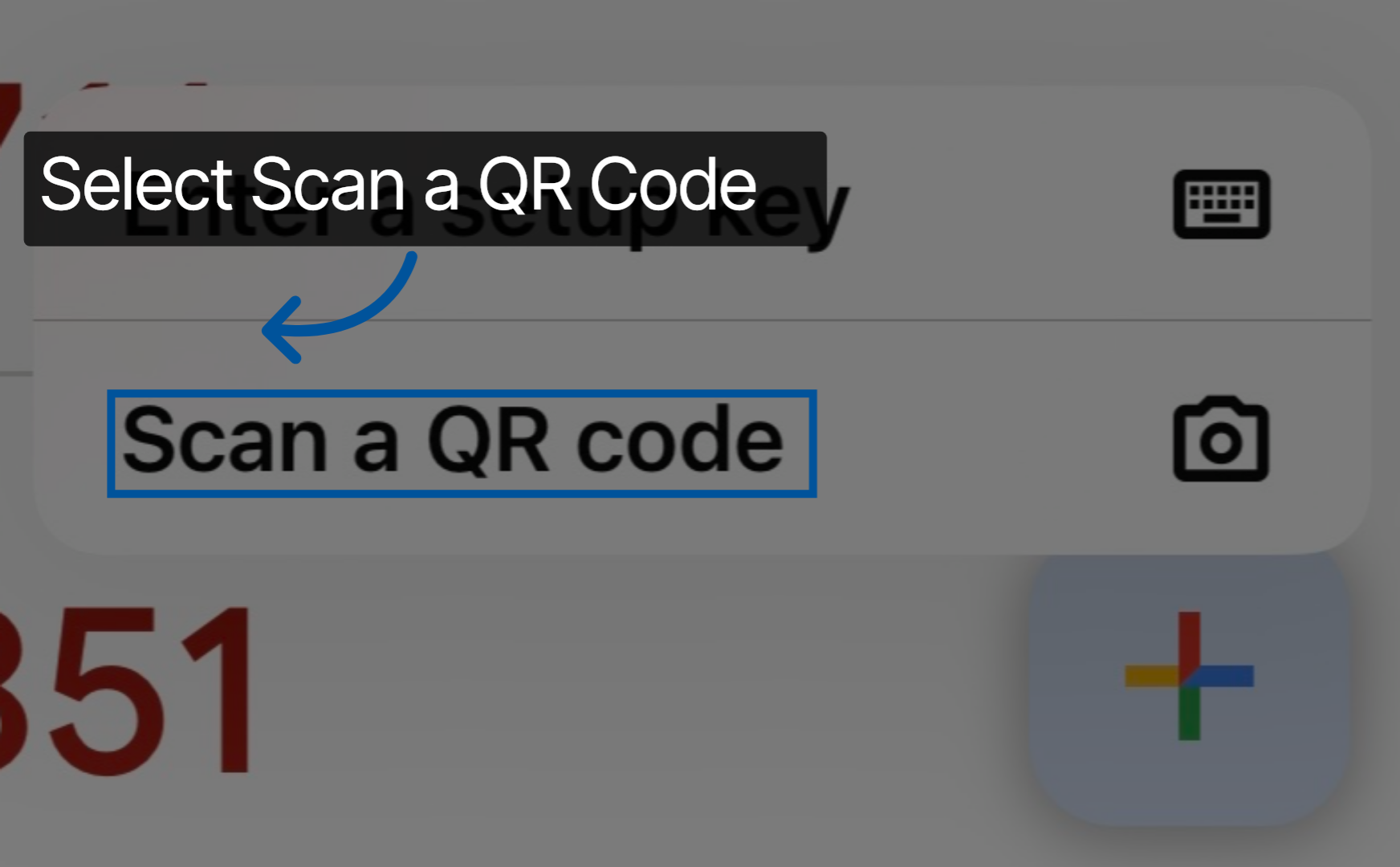 Screenshot of authenticator app showing Scan a QR code option