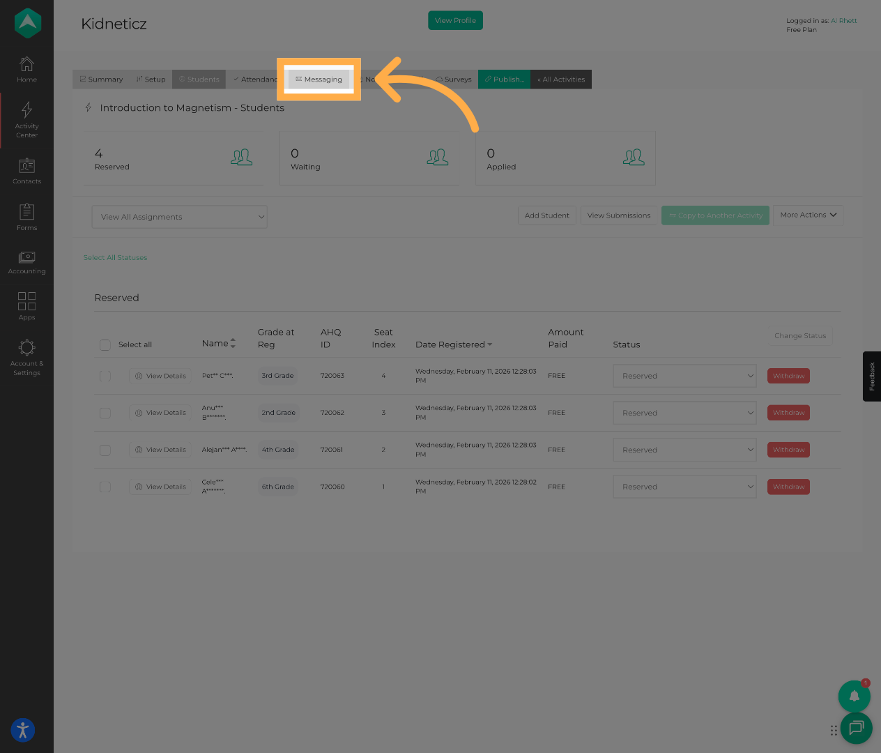 Go to the Messaging Tab