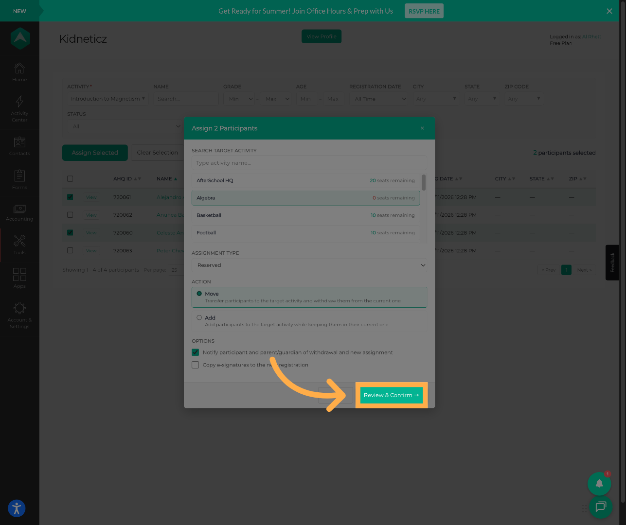 Review and Confirm Assignments