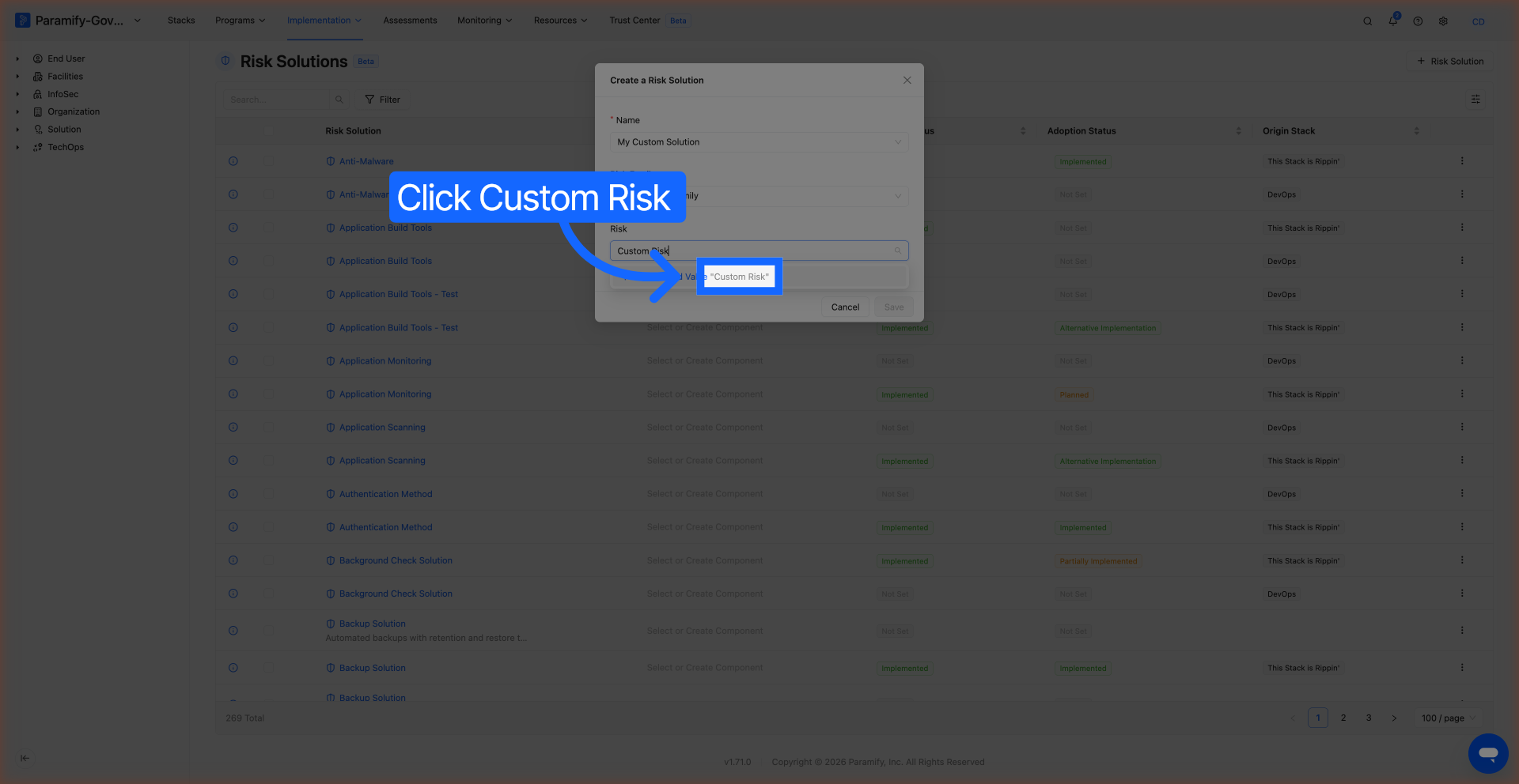 All three fields (Name, Risk Family, Risk) filled in with custom values using "Use Entered Value".